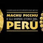 Mostra Machu Picchu al MUDEC di Milano