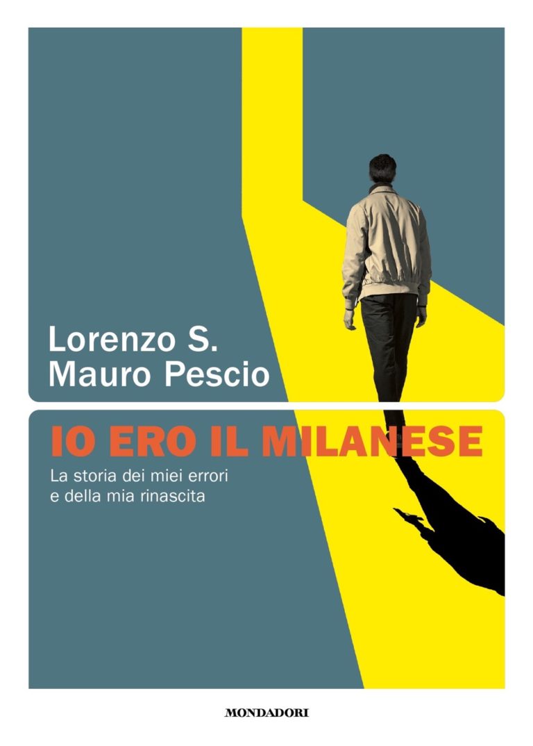 Scopri di più sull'articolo Mauro Pescio torna a casa con “Io Ero Il Milanese”