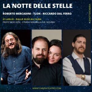 Scopri di più sull'articolo La notte delle stelle ritorna a Novara grazie a Cabiria Teatro