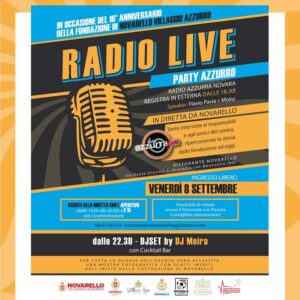 Scopri di più sull'articolo Per l’anniversario di Novarello vi aspetta il Radio Live Party Azzurro