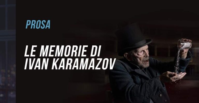 Scopri di più sull'articolo Sabato 7 ottobre alle 21 e domenica 8 alle 16 al Teatro Coccia di Novara vi aspetta lo spettacolo “Le memorie di Ivan Karamazov”