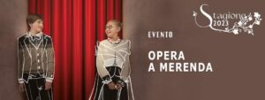 Scopri di più sull'articolo Opera a merenda al teatro Coccia