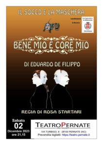 Scopri di più sull'articolo “Bene mio e core mio” vi aspetta al Teatro di Pernate