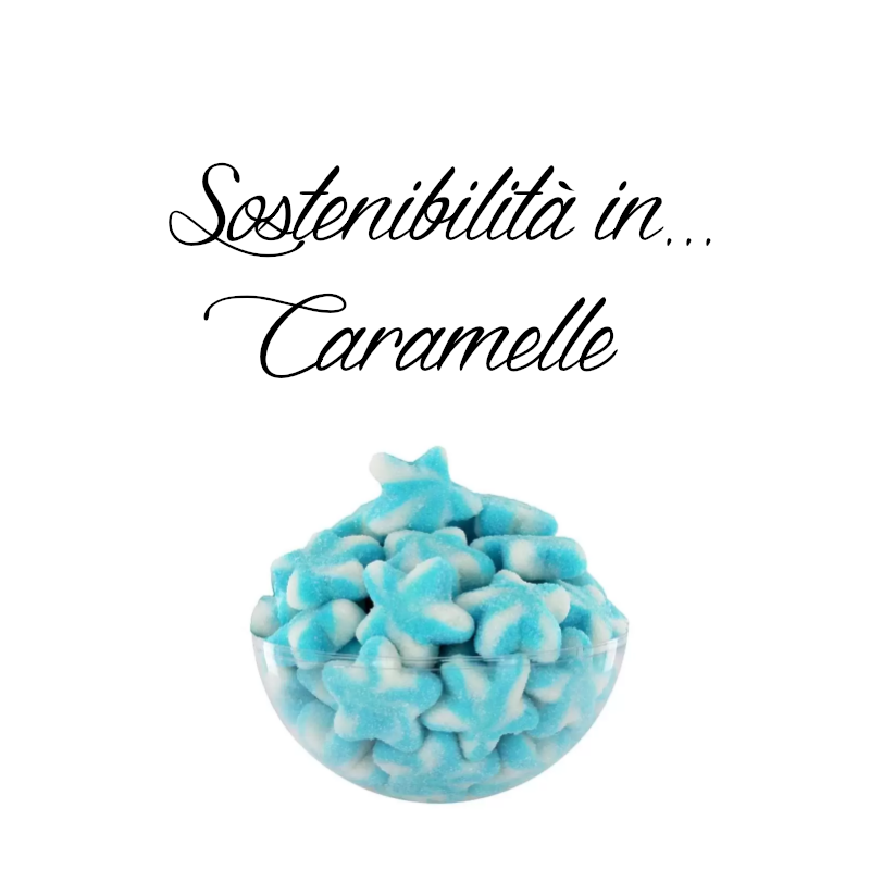 Sostenibilità in caramelle