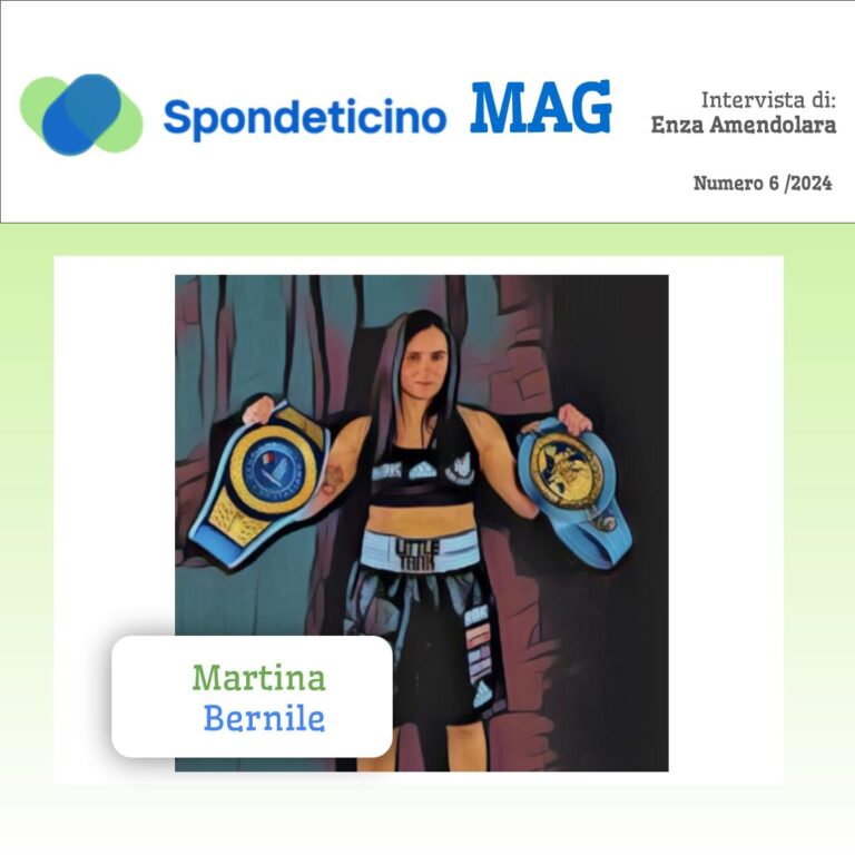 Il numero 6 del Mag - Spondeticino intervista Martina Bernile - Intervista di Enza Amendolara