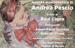 Scopri di più sull'articolo “Mostra monografica di Andrea Pescio”, da sabato 7 settembre2024, Castello di Novara, in piazza Martiri.