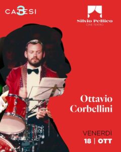 Scopri di più sull'articolo TRECATE: CINETEATRO SILVIO PELLICO  -VENERDI’ 18 OTTOBRE 2024  ALLE ORE  21.00 IL MUSICISTA OTTAVIO CORBELLINI SI RACCONTA