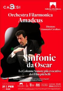 Scopri di più sull'articolo TRECATE: DOMANI 21 FEBBRAIO ALLE ORE 21 – CINEMA SILVIO PELLICO, GRANDE CONCERTO DELL’ORCHESTRA  FILARMONICA “AMADEUS” DIRETTA DAL  MAESTRO GIANMARIO CAVALLARO IN “SINFONIE DA OSCAR” ED ESPOSIZIONE DELLE ULTIME OPERE  DEL PITTORE ROBERTO MINERA.