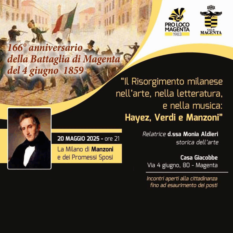 Pro Loco Magenta: il Risorgimento continua con Manzoni e i Promessi Sposi - martedì 20 maggio