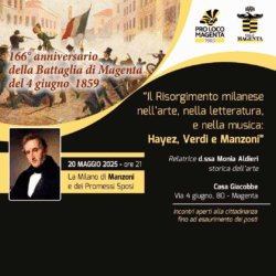 Pro Loco Magenta: il Risorgimento continua con Manzoni e i Promessi Sposi - martedì 20 maggio