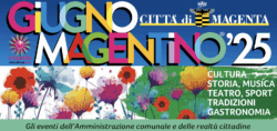 Giugno Magentino 2025: un mese di cultura, memoria e comunità