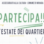 "Partecipa": l’estate nei quartieri di Novara