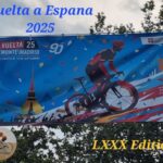 Noventa Anos de Vuelta : Al via il Giro di Spagna 2025 ! di Federico La Capria