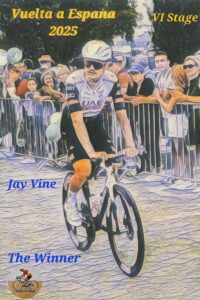 Dias en Rojo (6) : Jay Vine vince ad Andorra e Traeen va in Maglia Roja ! di Federico La Capria