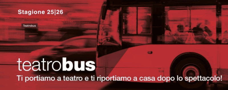 Novara: torna il Teatrobus per la stagione 2025/26 del Teatro Faraggiana
