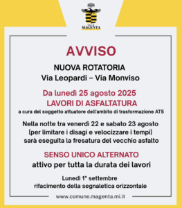 magenta, lavori stradali, via leopardi, via monviso, nuova rotatoria, asfaltatura, viabilità, trasformazione at5, comune di magenta, agosto 2025,