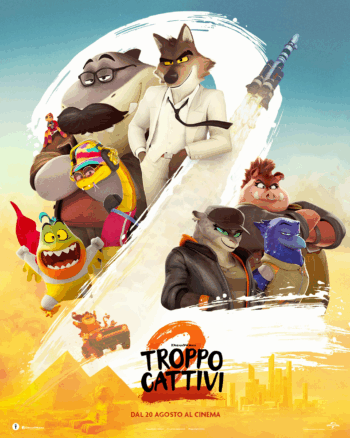 animazione, cinema, dreamworks, bambini, famiglie, film2025, troppo cattivi, azione, avventura, universal,