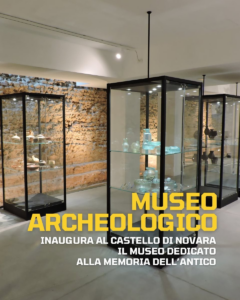 Novara inaugura il nuovo Museo Archeologico dopo 18 anni - 24 aprile