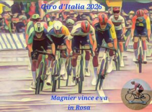 La Corsa Rosa (1) : Paul Magnier vince ed è la prima Maglia Rosa. di Federico La Capria