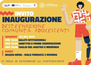 Inaugurazione di DeSTEENazione, nuovo spazio per gli adolescenti a Novara - 15 giugno