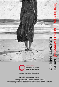 ESCAPE al Faraggiana: la mostra di Giuseppe Ravizzotti contro la violenza sulle donne - Dal 14 al 25 settembre