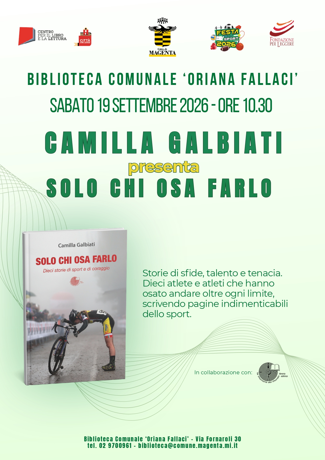 Scopri di più sull'articolo Camilla Galbiati presenta: SOLO CHI OSA FARLO, dieci storie di sport e coraggio.